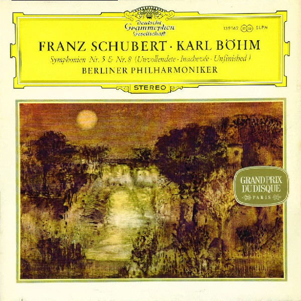 LP3305.Franz Schubert • Karl Böhm, Berliner Philharmoniker ‎– Symphonien Nr. 5 & Nr. 8 (Vinyl, 12", 33 ⅓ RPM)
